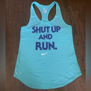 Nike tank top “Shut Up & Run”, GUC - Size S